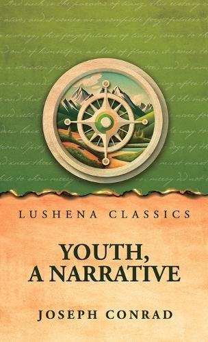 Youth, a Narrative Youth