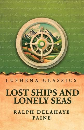 Lost ships and lonely seas