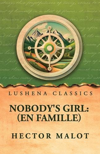 Nobody's Girl: (En Famille)