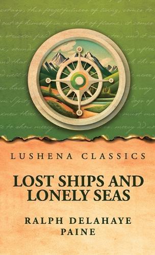 Lost ships and lonely seas