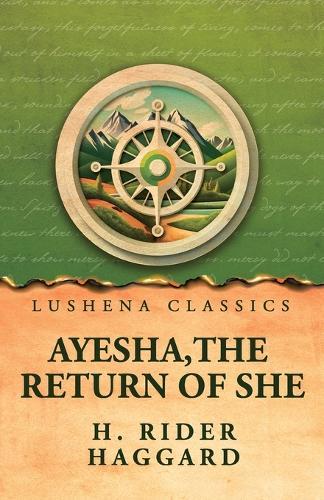 Ayesha, the Return of She