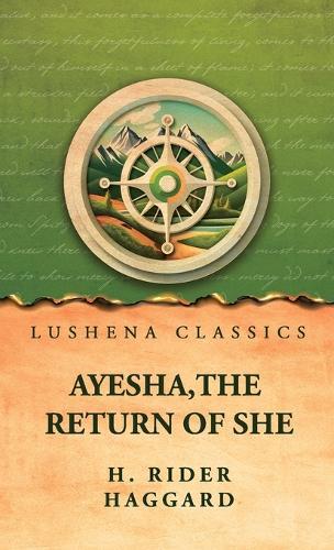 Ayesha, the Return of She