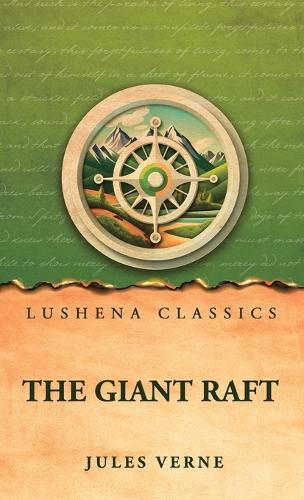 The Giant Raft
