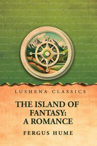 The Island of Fantasy: A Romance