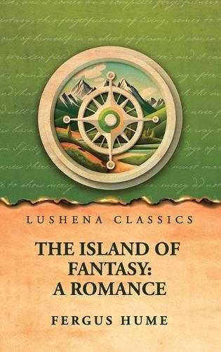 The Island of Fantasy: A Romance