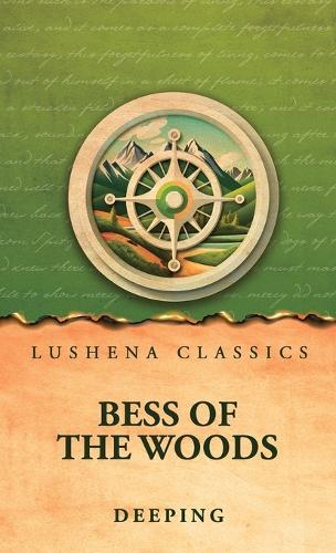 Bess of the Woods