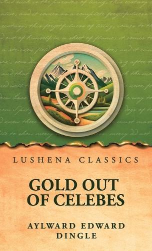 Gold Out of Celebes