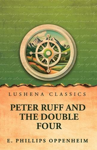 Peter Ruff and the Double Four