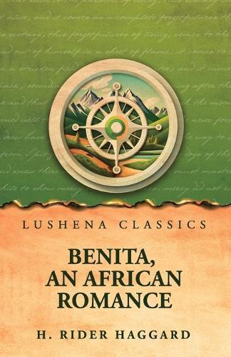 Benita, an African Romance