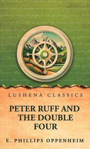 Peter Ruff and the Double Four