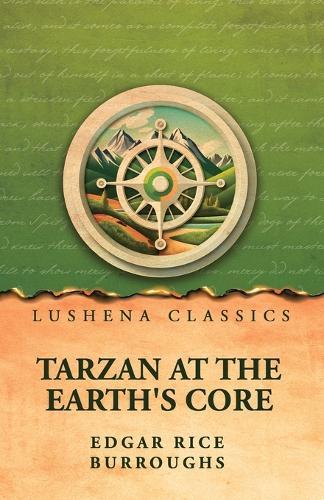 Tarzan at the Earth's Core by Edgar Rice Burroughs