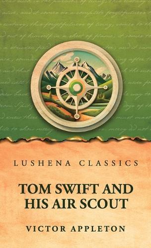 Tom Swift and His Air Scout
