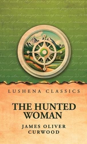 The Hunted Woman