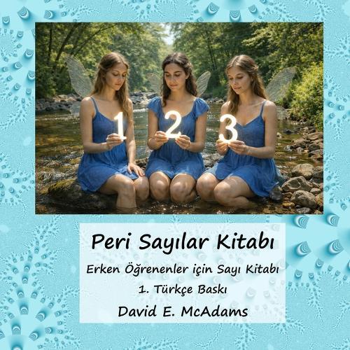 Peri Sayılar Kitabı: Erken Öğrenenler için Sayı Kitabı