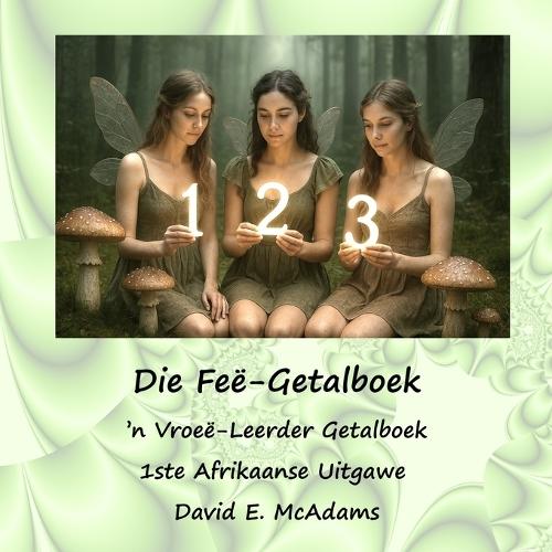 Die Feë-Getalboek: 'n Vroeë-Leerder Getalboek