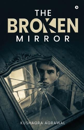 The Broken Mirror