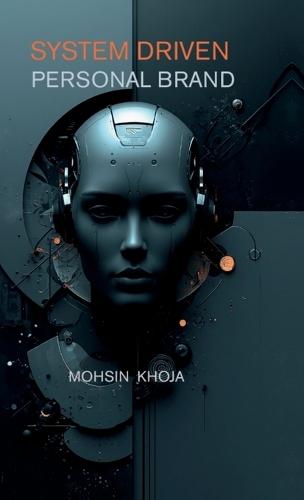 System Driven Personal Branding