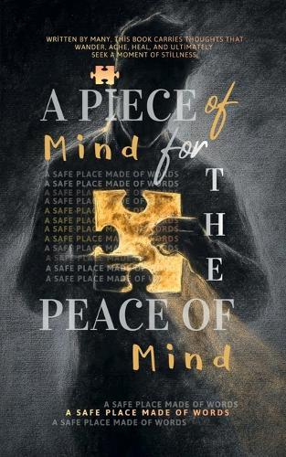 A Piece of Mind for the Peace of Mind