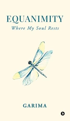 Equanimity: Where My Soul Rests