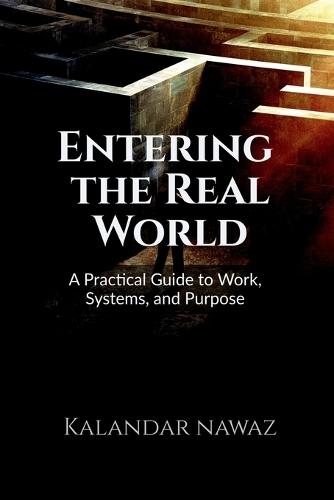 Entering the Real World