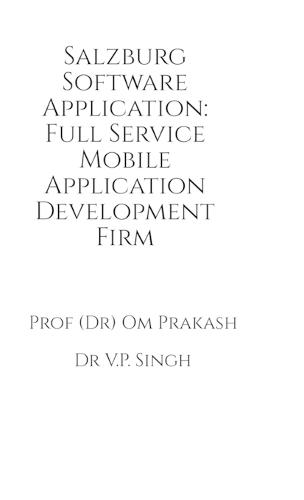 Salzburg Software Application: Full Service Mobile Application Development Firm