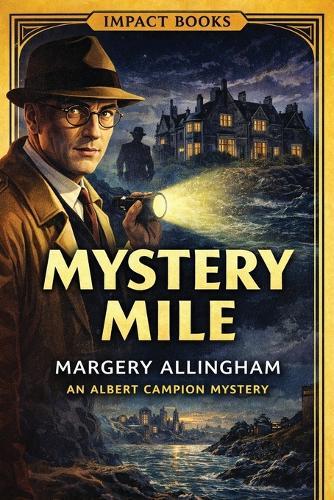 Mystery Mile: An Impact Book