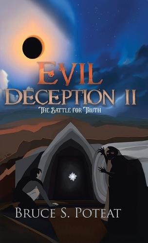 Evil Deception II: The Battle for Truth