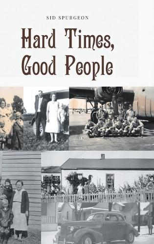 Hard Times, Good People