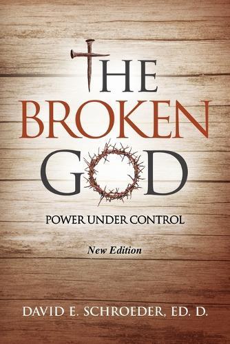 The Broken God: Power Under Control