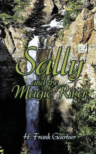 Sally and the Magic River