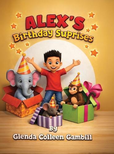 Alex's Birthday Surprises