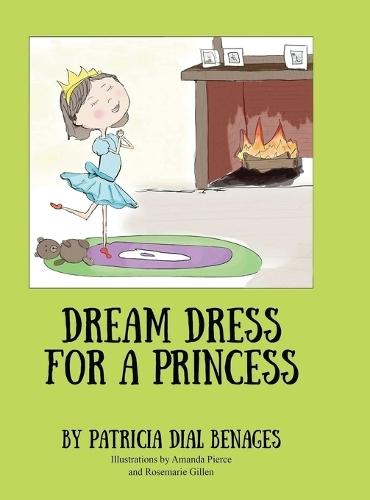 Dream Dress for a Princess