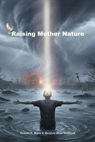Raising Mother Nature