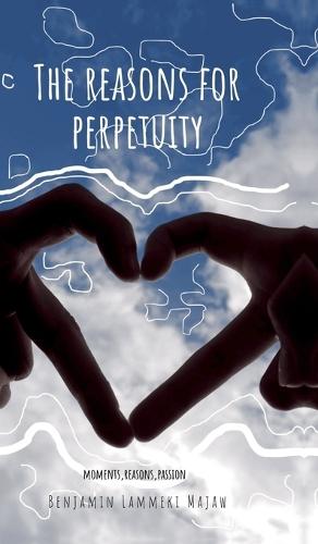 The Reasons for Perpetuity