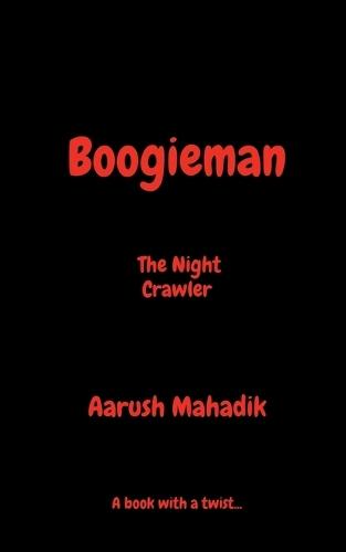 Boogieman: The Night Crawler