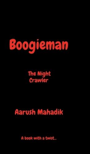 Boogieman: The Night Crawler