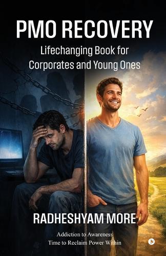 PMO Recovery: The Lifechanging Book For Corporates And Young Ones