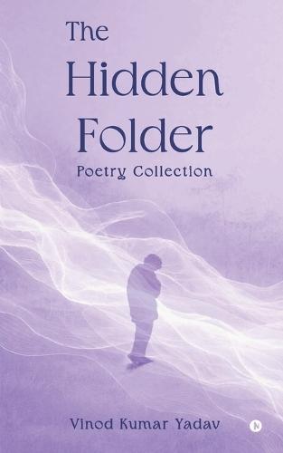 The Hidden Folder: Poetry Collection