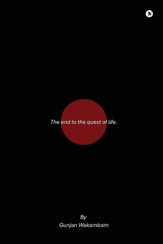 The end to the quest of life.