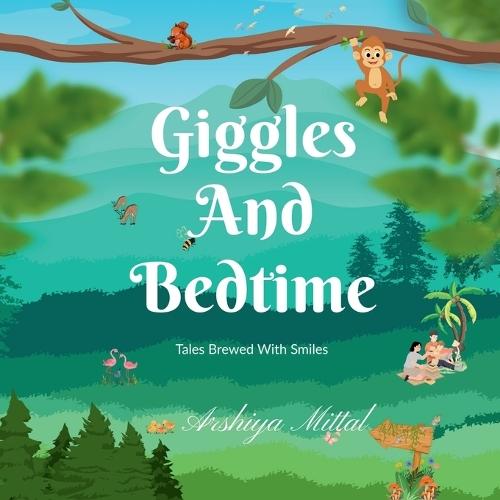 Giggles and Bedtime: Tales Brewed with Smiles
