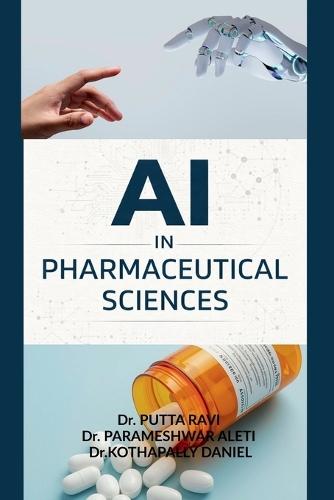 AI in Pharmaceutical Sciences: Concepts, Methods, and Real-World Applications