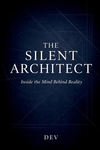 The Silent Architect: Inside the Mind Behind Reality