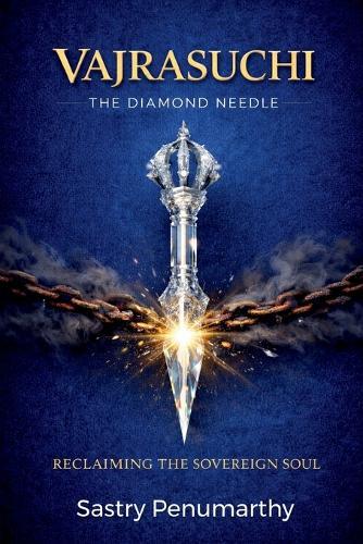 Vajrasuchi: The Diamond Needle