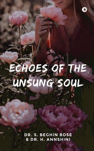 Echoes of the Unsung Soul
