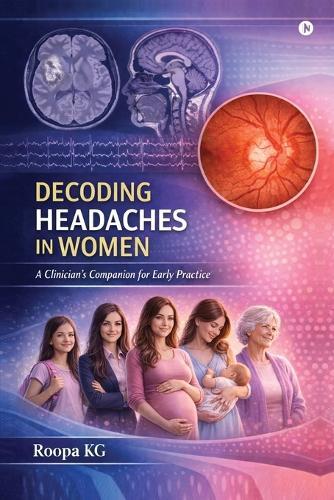 Decoding Headaches in Women