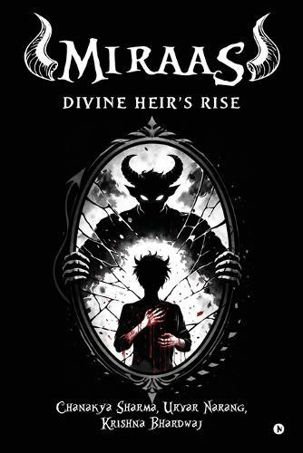 Miraas: Divine Heir's Rise