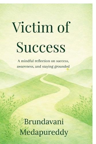 Victim of Success