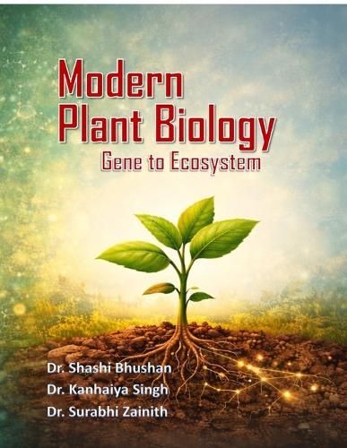 Modern Plant Biology: Gene to Ecosystem