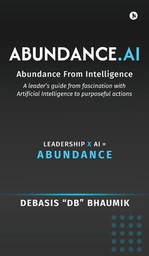 Abundance.AI: Abundance From Intelligence
