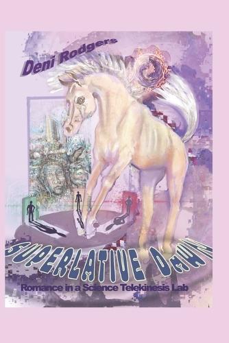 Superlative Dawn: Inner Adventure Romance